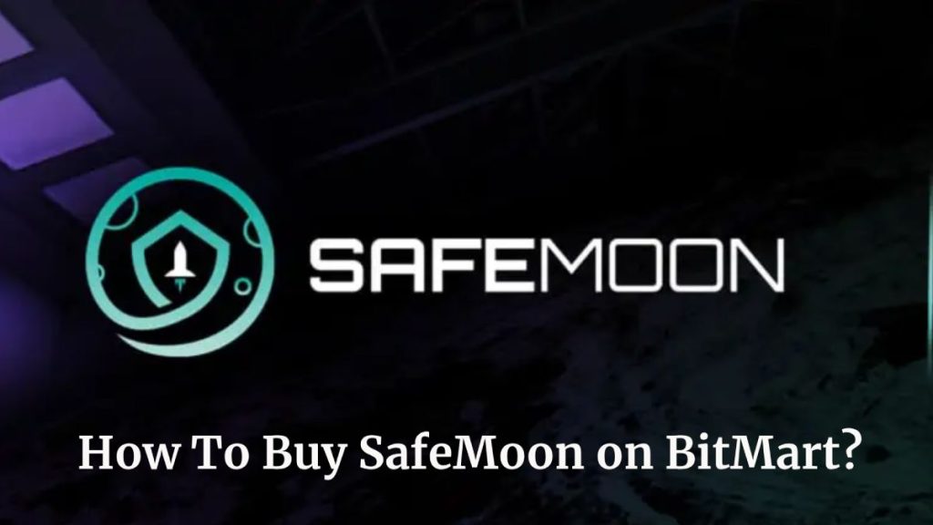 How To Buy SafeMoon on BitMart?